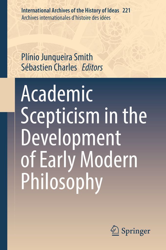 Cover image for Academic Scepticism in the Development of Early Modern Philosophy