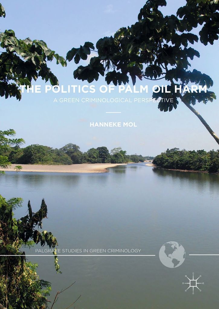 Cover image for The Politics of Palm Oil Harm