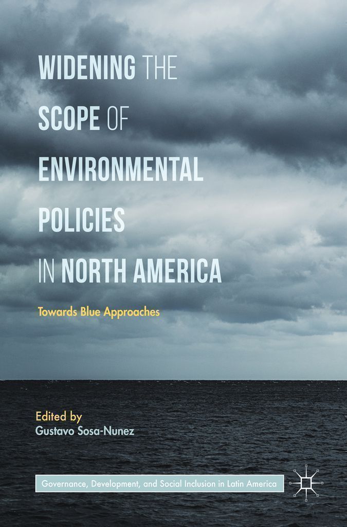 Cover image for Widening the Scope of Environmental Policies in North America
