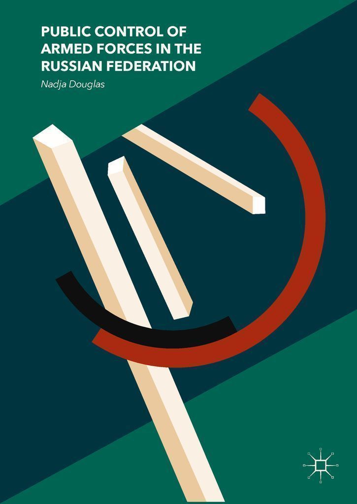 Cover image for Public Control of Armed Forces in the Russian Federation