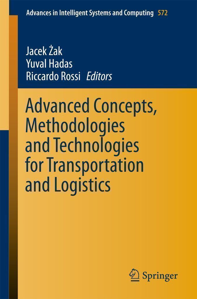 Cover image for Advanced Concepts, Methodologies and Technologies for Transportation and Logistics
