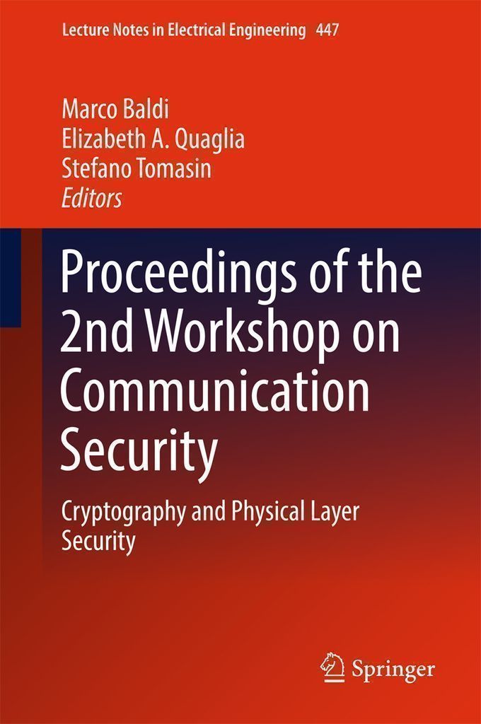 Cover image for Proceedings of the 2nd Workshop on Communication Security