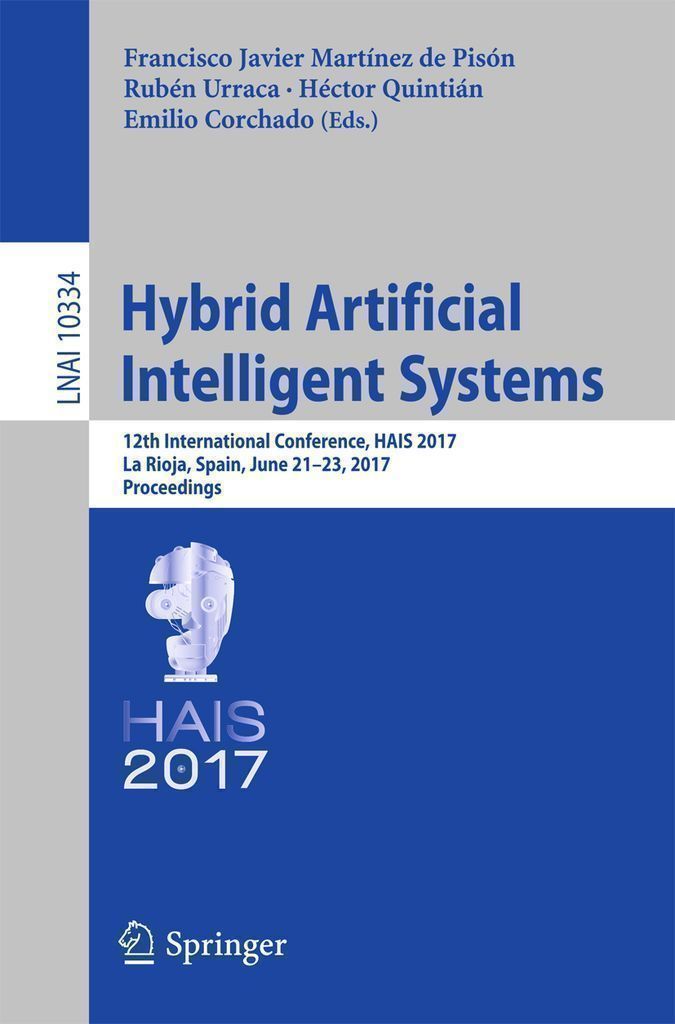 Cover image for Hybrid Artificial Intelligent Systems