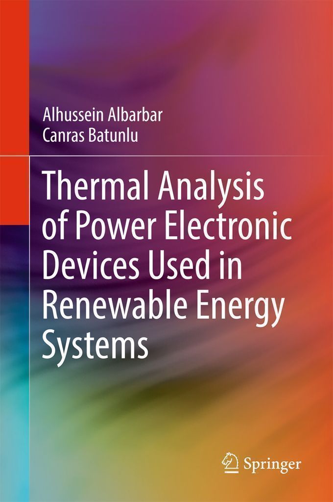 Cover image for Thermal Analysis of Power Electronic Devices Used in Renewable Energy Systems