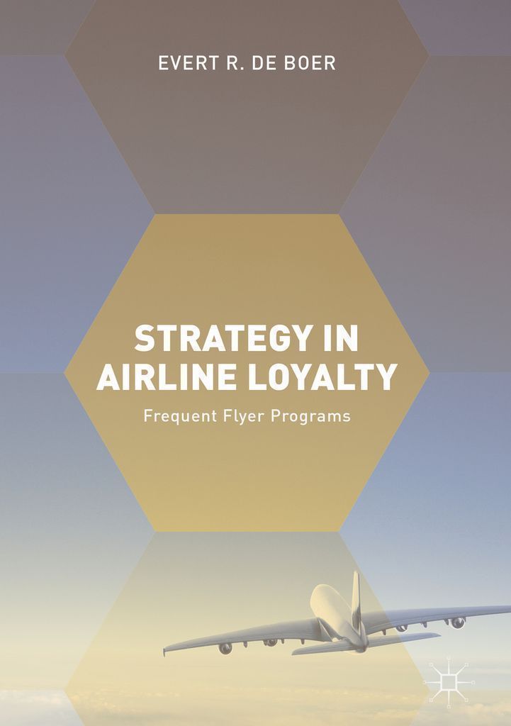 Cover image for Strategy in Airline Loyalty