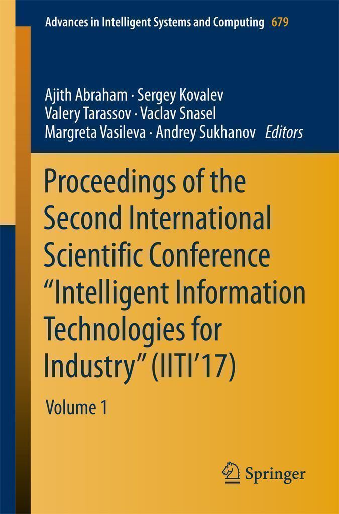 Cover image for Proceedings of the Second International Scientific Conference Intelligent Information Technologies for Industry (IITI17)