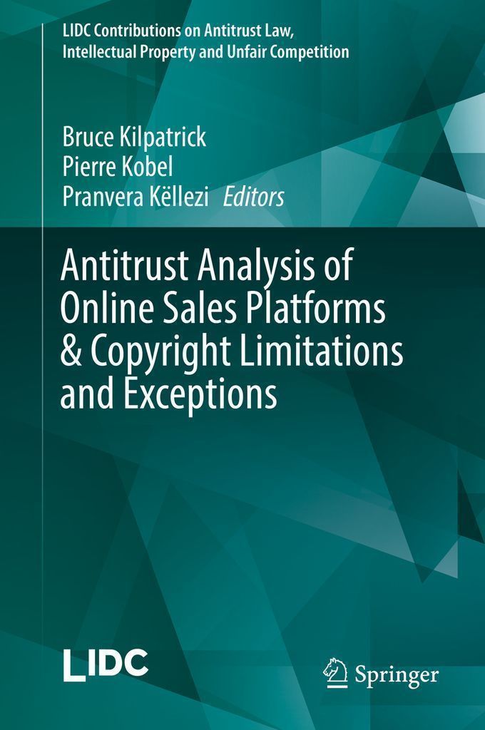 Cover image for Antitrust Analysis of Online Sales Platforms & Copyright Limitations and Exceptions
