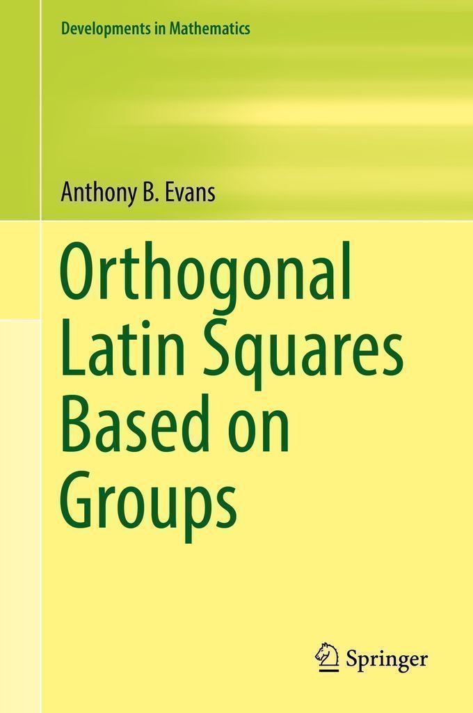 Cover image for Orthogonal Latin Squares Based on Groups