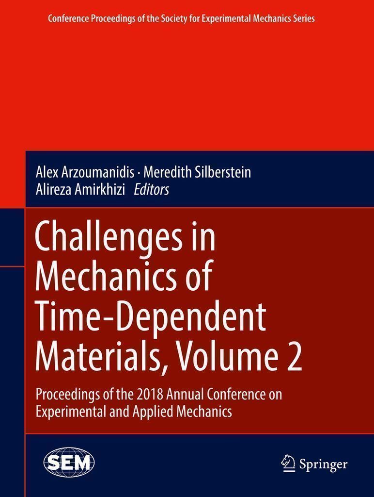 Cover image for Challenges in Mechanics of Time-Dependent Materials, Volume 2