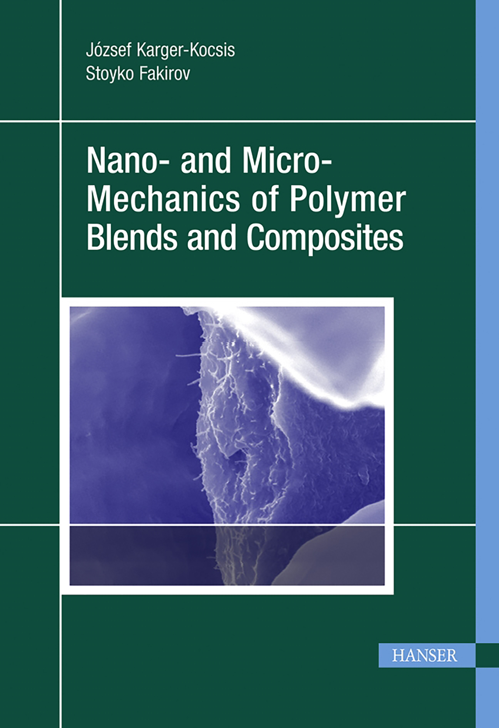 Cover image for Nano- and Micro-Mechanics of Polymer Blends and Composites