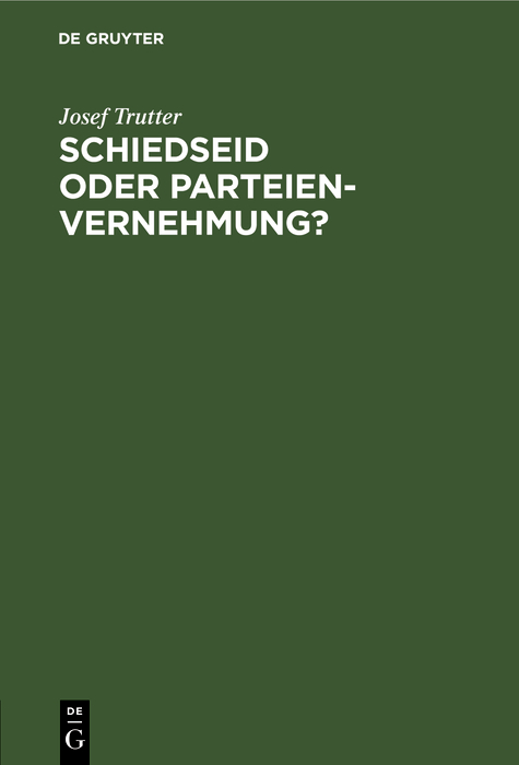 Cover image for Schiedseid oder Parteienvernehmung?