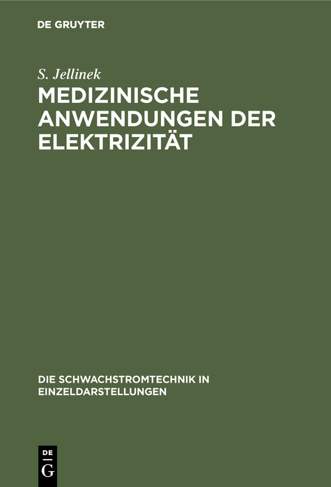 Cover image for Medizinische Anwendungen der Elektrizitat
