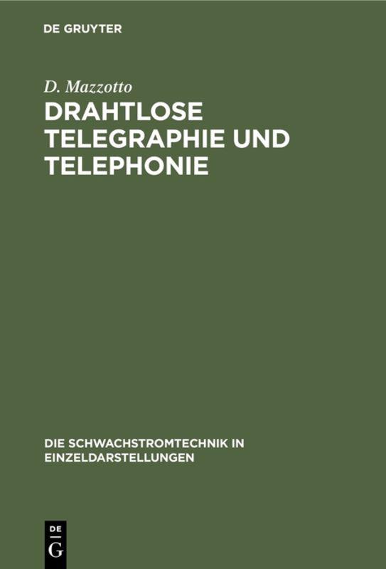 Cover image for Drahtlose Telegraphie und Telephonie