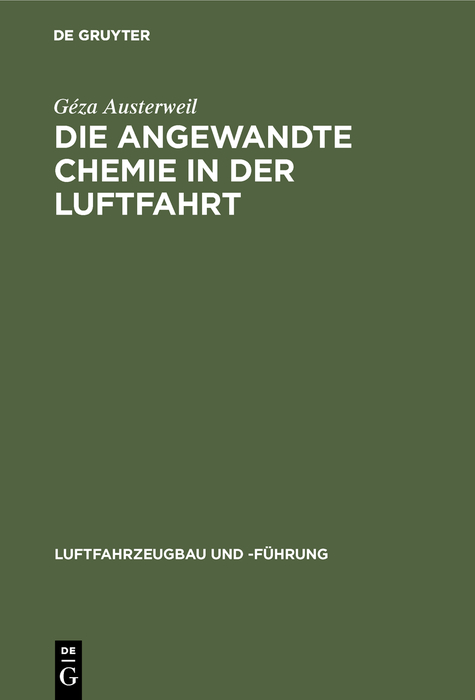 Cover image for Die angewandte Chemie in der Luftfahrt