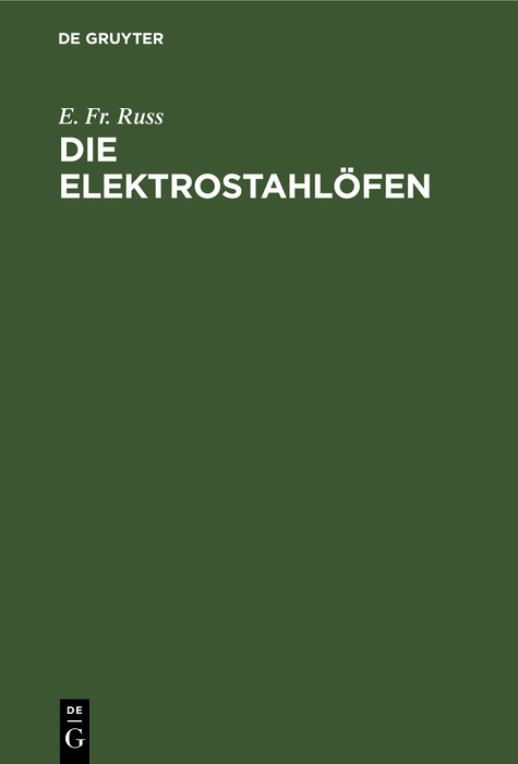 Cover image for Die Elektrostahlofen