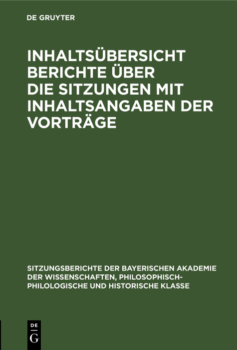 Cover image for Inhaltsubersicht Berichte uber die Sitzungen mit Inhaltsangaben der Vortrage