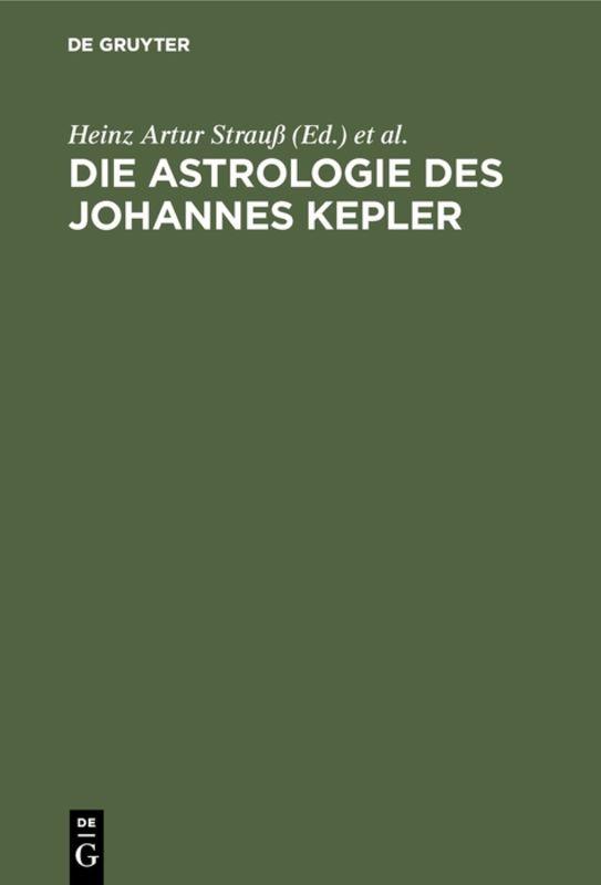 Cover image for Die Astrologie des Johannes Kepler