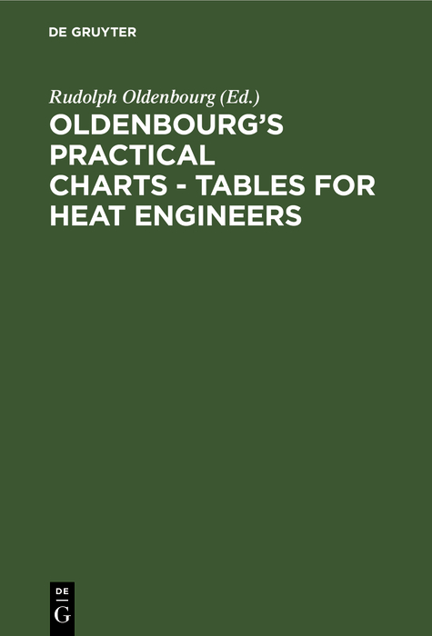 Cover image for Oldenbourg's practical charts - Tables for heat engineers