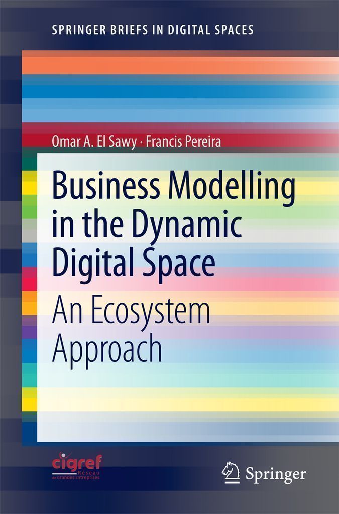 Cover image for Business Modelling in the Dynamic Digital Space