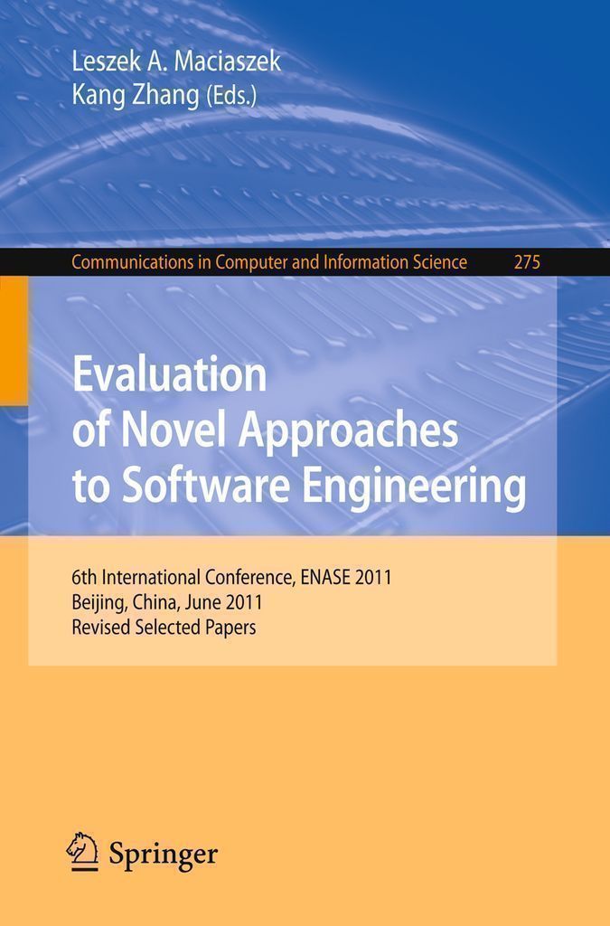 Cover image for Evaluation of Novel Approaches to Software Engineering