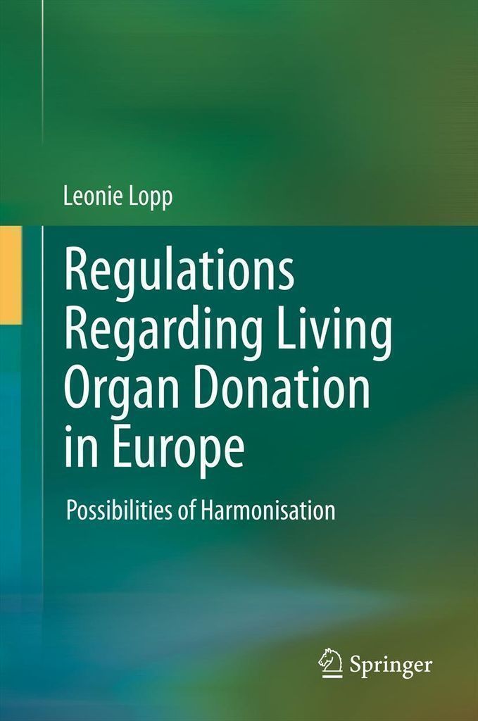 Cover image for Regulations Regarding Living Organ Donation in Europe