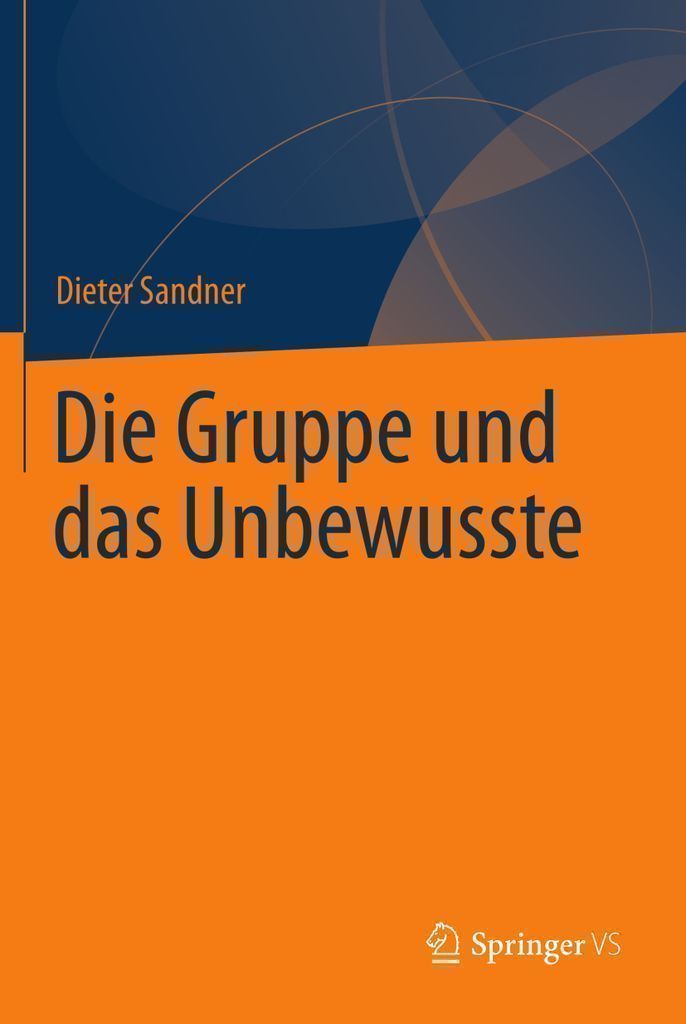 ISBN 9783642348198 product image for Die Gruppe und das Unbewusste | upcitemdb.com