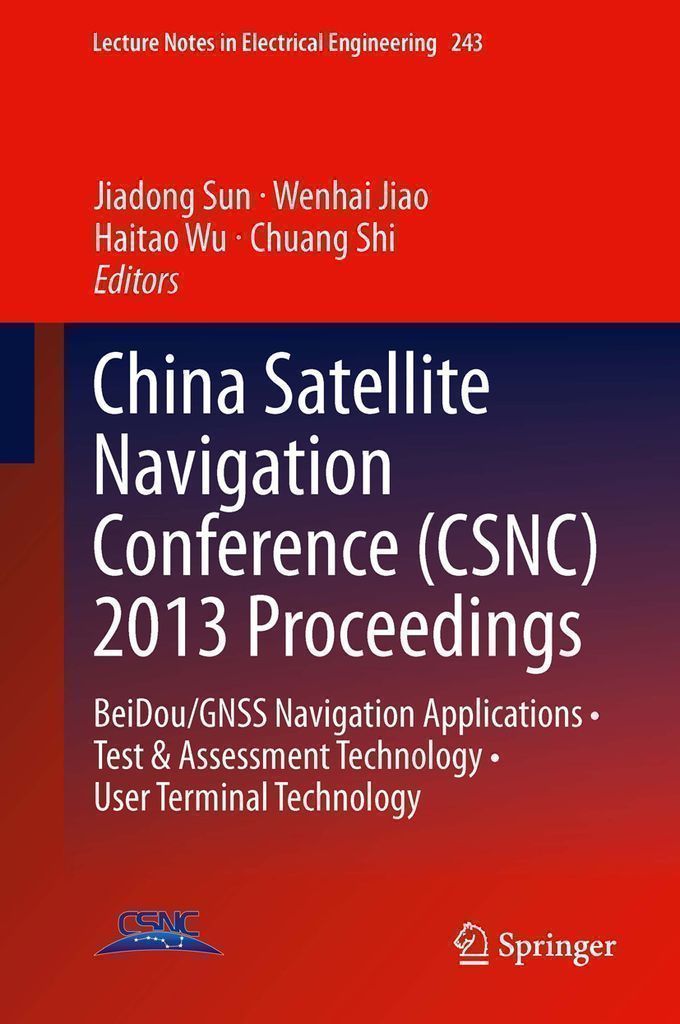 Cover image for China Satellite Navigation Conference (CSNC) 2013 Proceedings