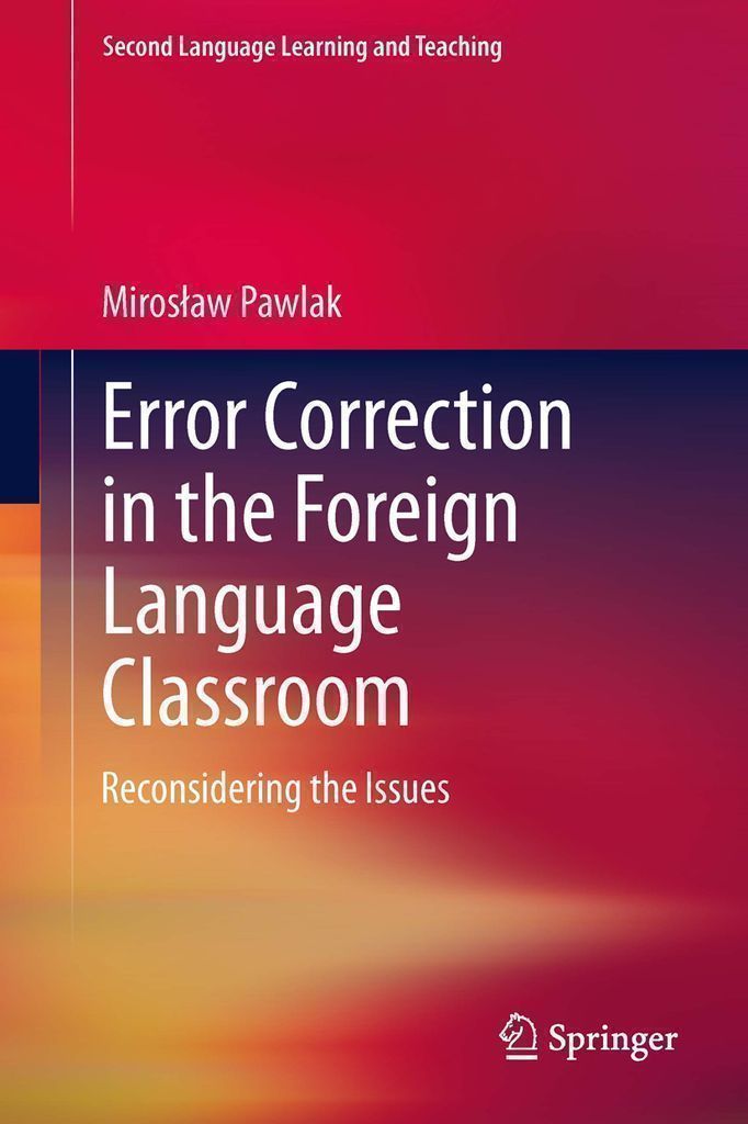 Cover image for Error Correction in the Foreign Language Classroom