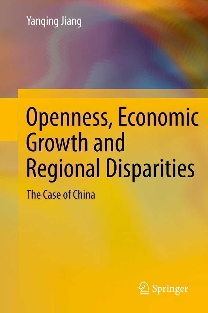 Cover image for Openness, Economic Growth and Regional Disparities