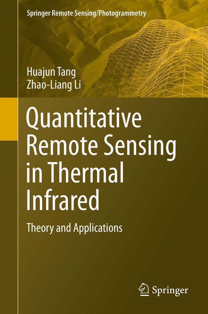 Cover image for Quantitative Remote Sensing in Thermal Infrared