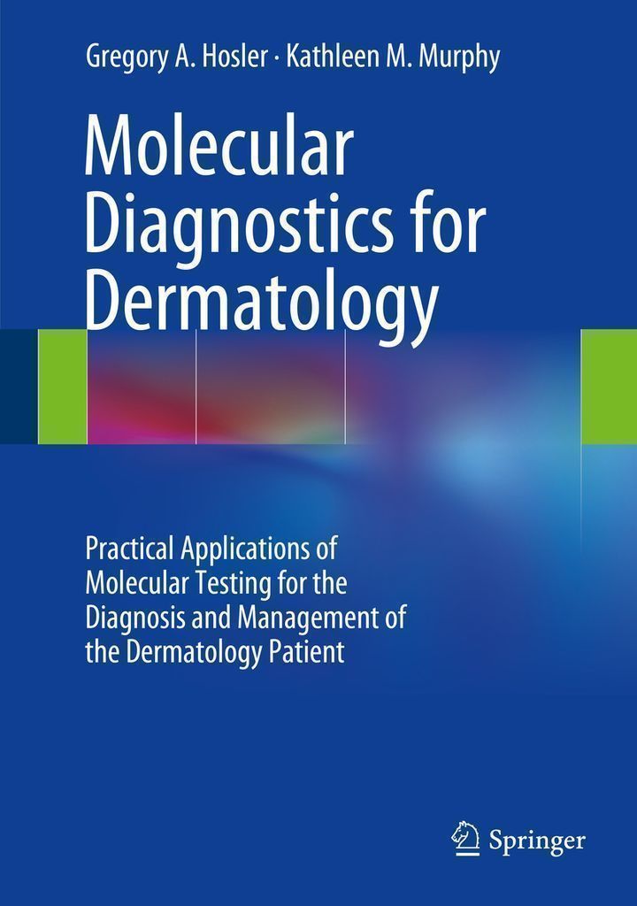 Cover image for Molecular Diagnostics for Dermatology