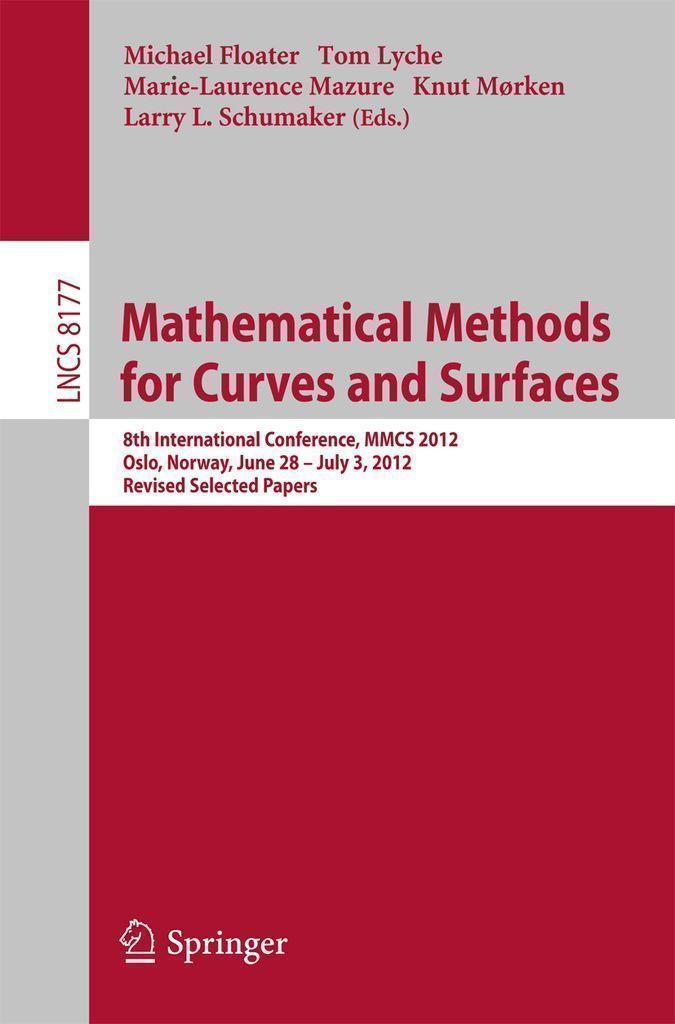 Cover image for Mathematical Methods for Curves and Surfaces