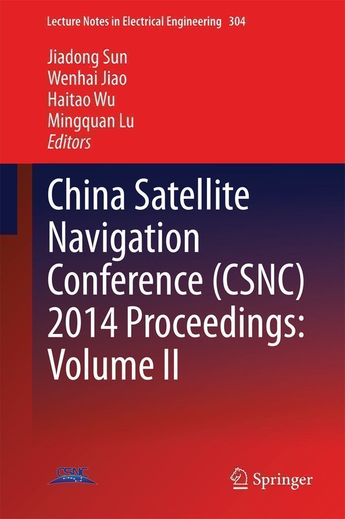 Cover image for China Satellite Navigation Conference (CSNC) 2014 Proceedings: Volume II