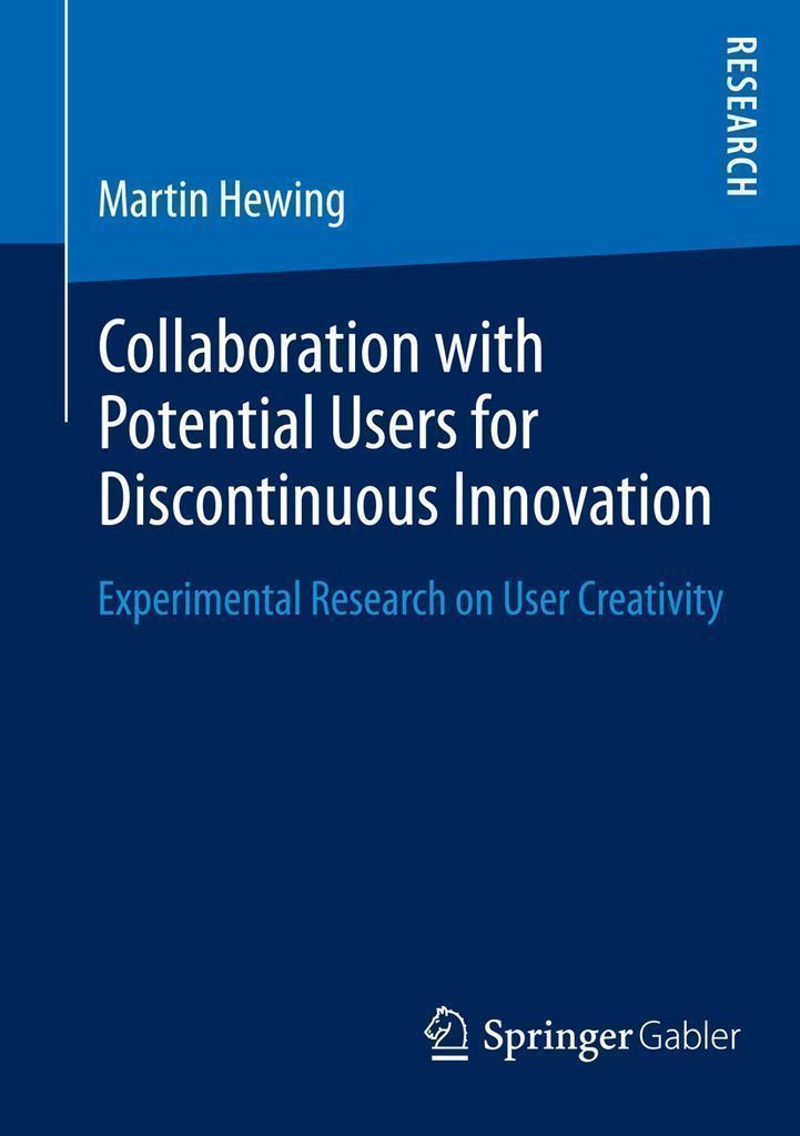 Cover image for Collaboration with Potential Users for Discontinuous Innovation