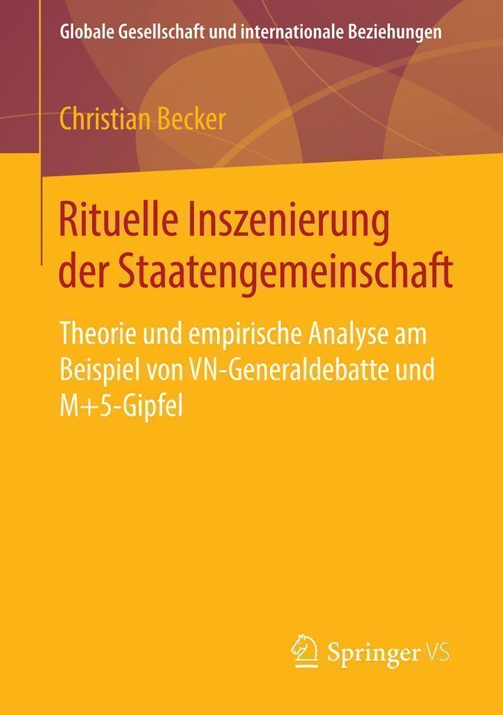 Cover image for Rituelle Inszenierung der Staatengemeinschaft