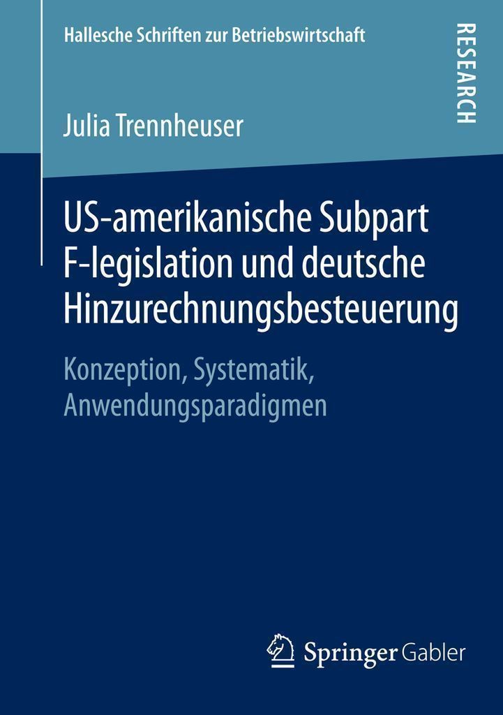ISBN 9783658071981 product image for US-amerikanische Subpart F-legislation und deutsche Hinzurechnungsbesteuerung | upcitemdb.com