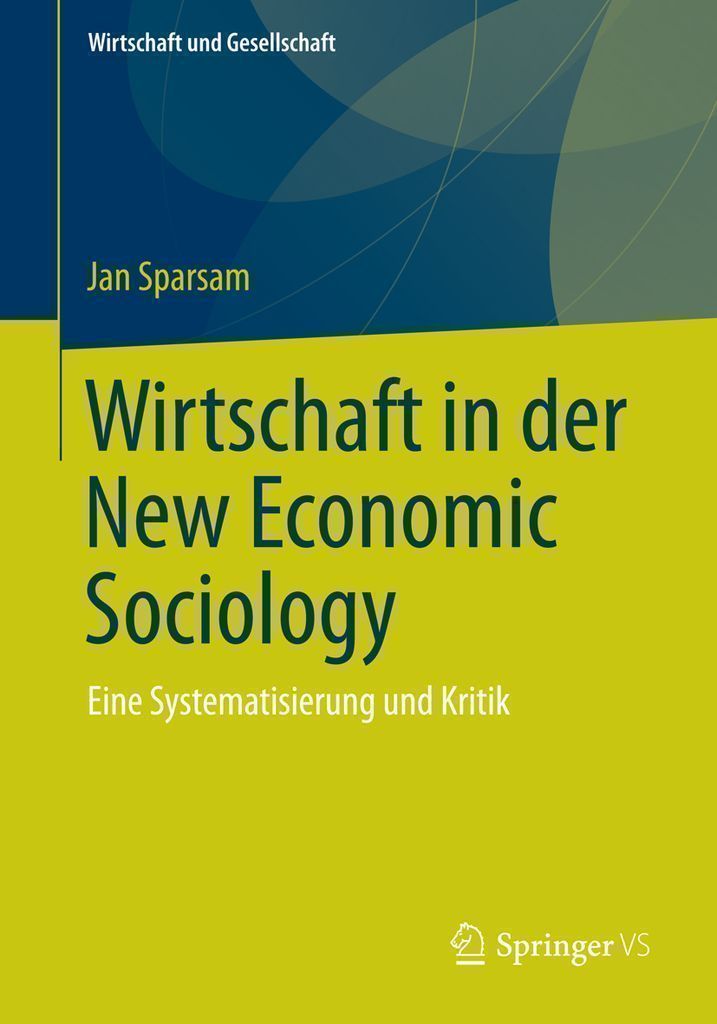 Cover image for Wirtschaft in der New Economic Sociology