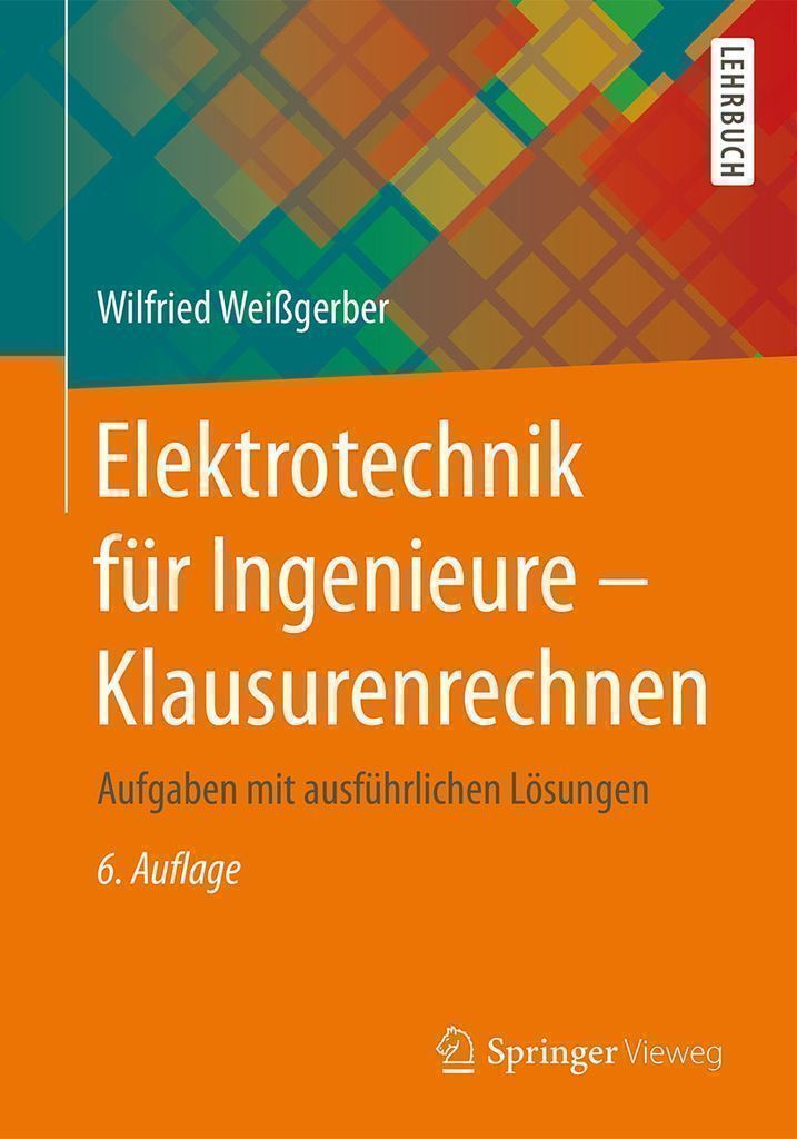 Cover image for Elektrotechnik fur Ingenieure - Klausurenrechnen