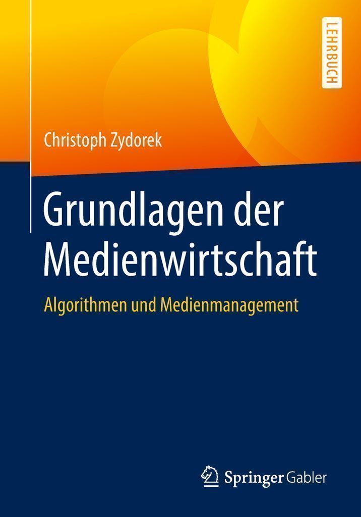 Cover image for Grundlagen der Medienwirtschaft