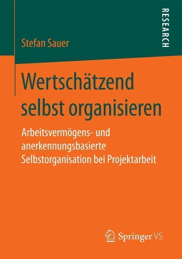 Cover image for Wertschatzend selbst organisieren