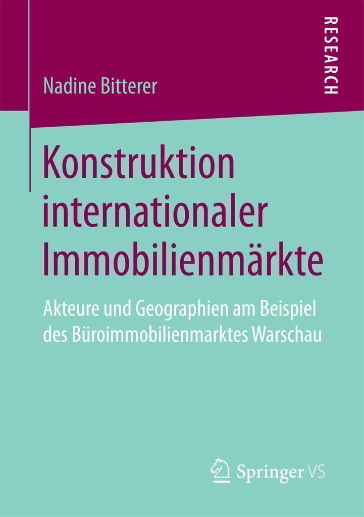 Cover image for Konstruktion internationaler Immobilienmarkte