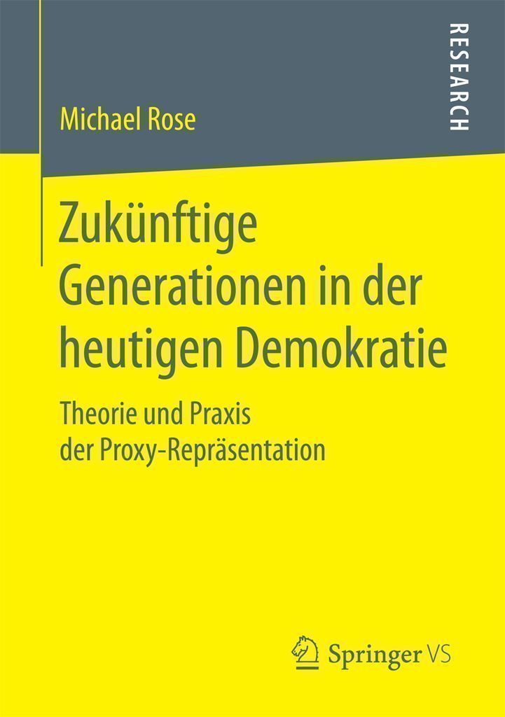 Cover image for Zukunftige Generationen in der heutigen Demokratie