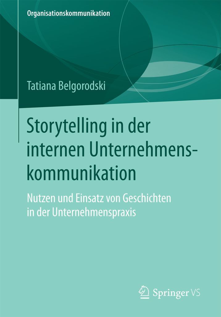 Cover image for Storytelling in der internen Unternehmenskommunikation