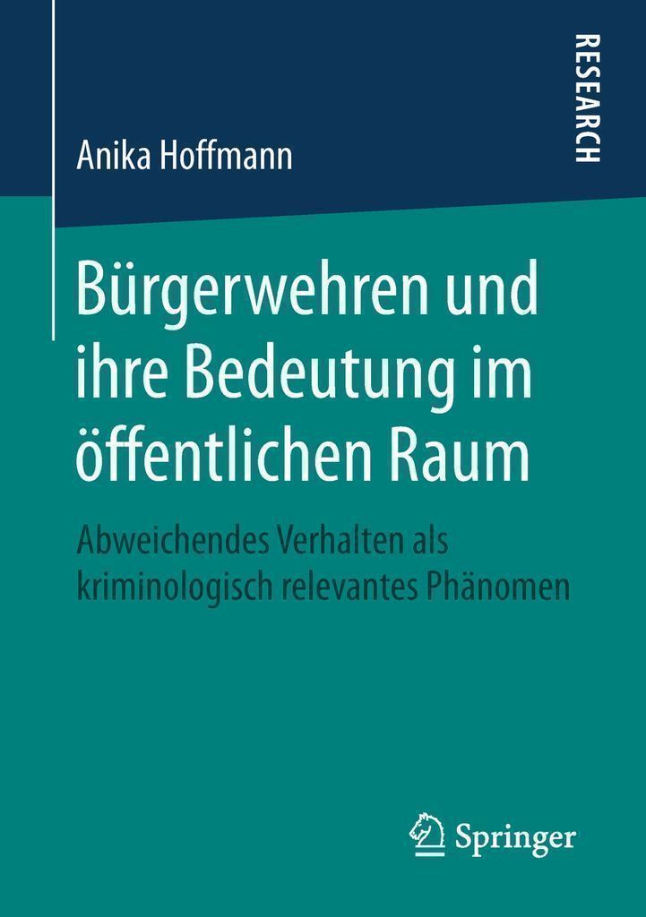 ISBN 9783658259495 product image for Bürgerwehren und ihre Bedeutung im öffentlichen Raum | upcitemdb.com