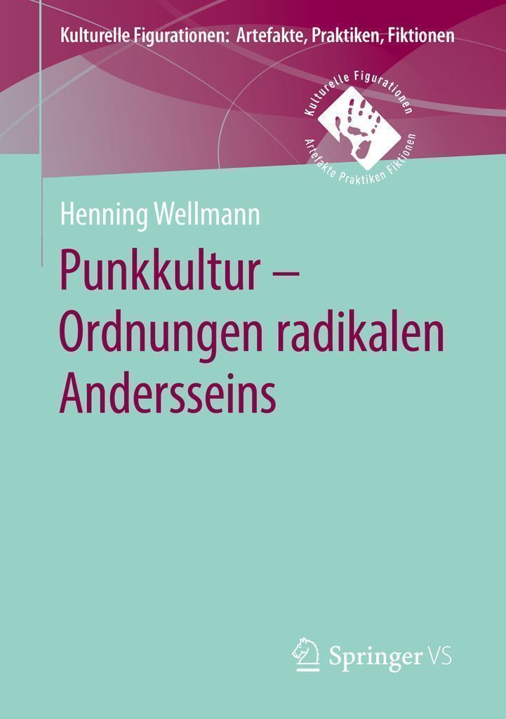 Cover image for Punkkultur  Ordnungen radikalen Andersseins