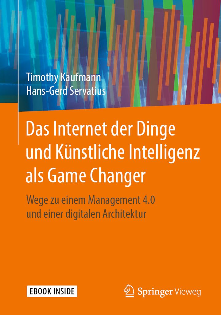 Cover image for Das Internet der Dinge und Kunstliche Intelligenz als Game Changer