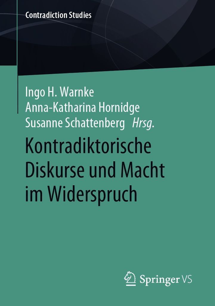 Cover image for Kontradiktorische Diskurse und Macht im Widerspruch