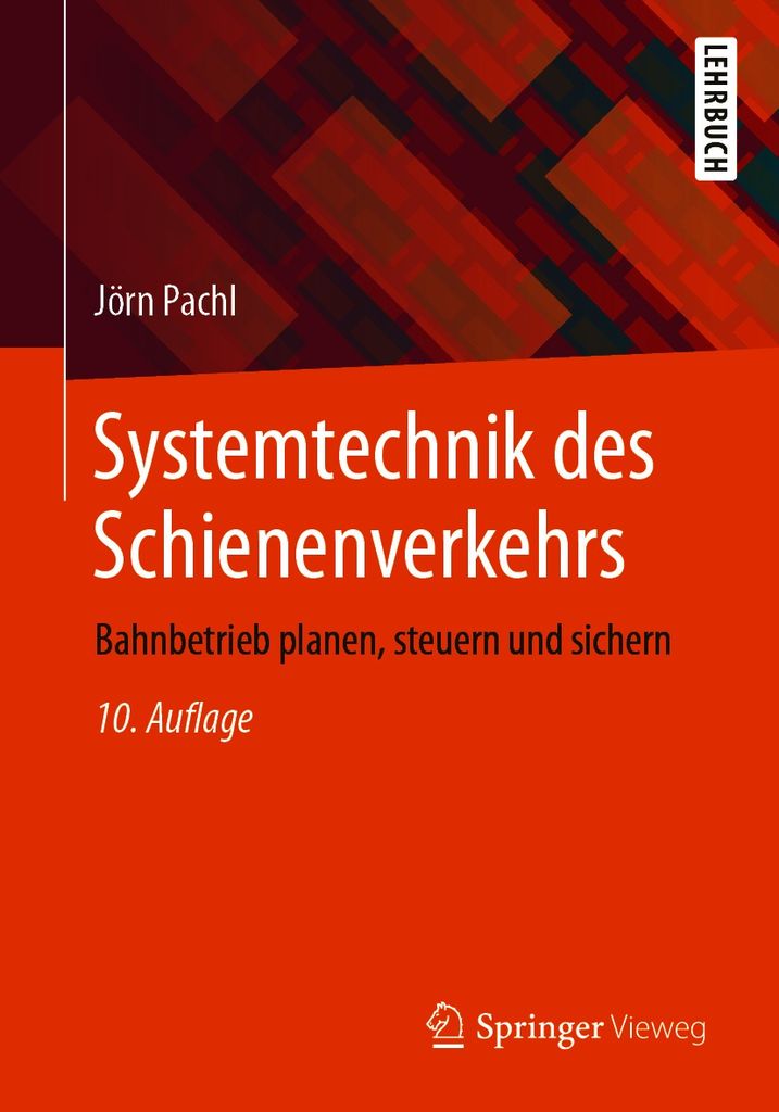 Cover image for Systemtechnik des Schienenverkehrs