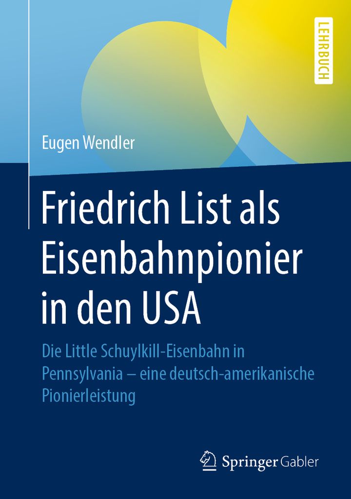 Cover image for Friedrich List als Eisenbahnpionier in den USA