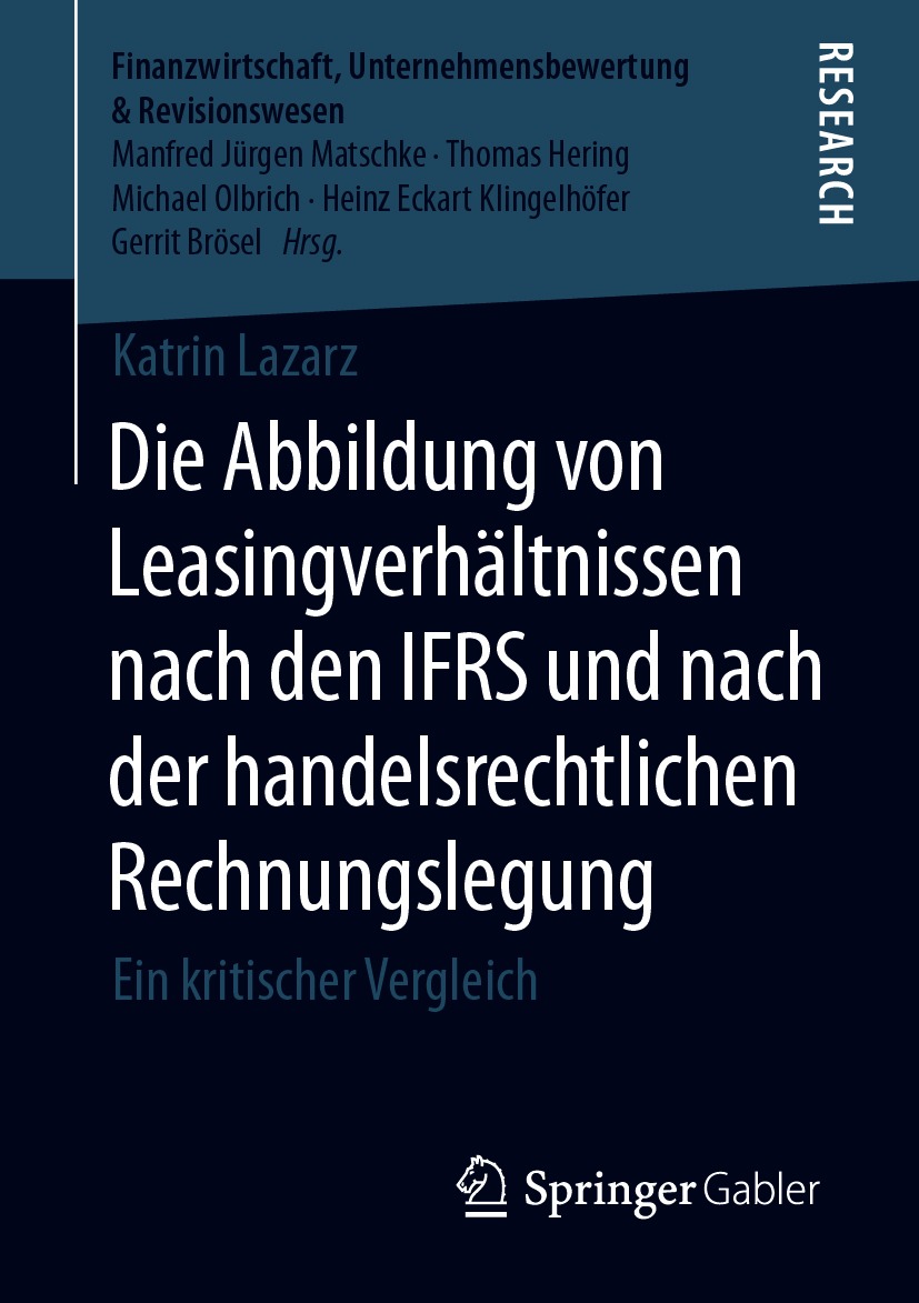 Cover image for Die Abbildung von Leasingverhaltnissen nach den IFRS und nach der handelsrechtlichen Rechnungslegung